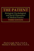 The Patient: Biological, Psychological, And Social Dimensions Of Medical Practice 1468435299 Book Cover