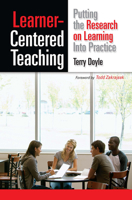 Learner-Centered Teaching: Putting the Research on Learning Into Practice 1579227430 Book Cover