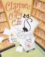 Clarence the Copy Cat 0385327471 Book Cover