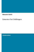 Limestor bei Dalkingen 3638753824 Book Cover