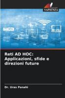 Reti AD HOC: Applicazioni, sfide e direzioni future (Italian Edition) 6208729653 Book Cover
