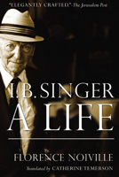 Isaac B. Singer: A Life 0810124823 Book Cover