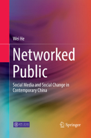 Networked Public: Social Media and Social Change in Contemporary China 3662477785 Book Cover