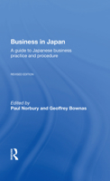 Business in Japan: A Guide to Japanese Business Practice and Procedure-- Fully Revised Edition 0333300017 Book Cover