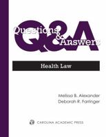 Questions & Answers: Health Law 153102419X Book Cover