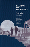 Talking to Strangers (Brittingham Prize in Poetry (Series).) 0299108341 Book Cover