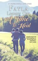 A Time to Heal 1540702405 Book Cover