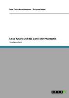 L'EVE FUTURE UND DAS GENRE DER PHANTASTIK 3640265947 Book Cover