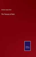 The Tenures of Kent 1240012845 Book Cover