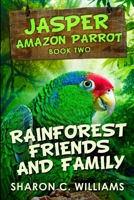Rainforest Friends And Family: Large Print Edition 103410005X Book Cover
