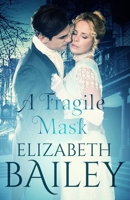 A Fragile Mask B08XZNBK59 Book Cover