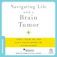 Navigating Life with a Brain Tumor B0CW5FC1Z2 Book Cover
