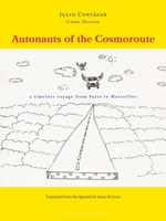 Autonauts of the Cosmoroute 0979333008 Book Cover