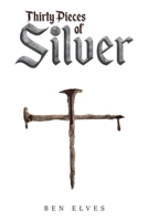 Thirty Pieces of Silver null Book Cover