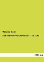 Der Weimarische Musenhof 1756-1781 3846003921 Book Cover