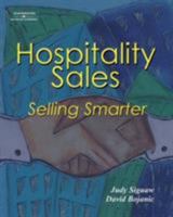 Hospitality Sales: Selling Smarter 1401834787 Book Cover