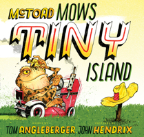 McToad Mows Tiny Island 1419716506 Book Cover