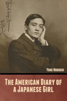 The American Diary of a Japanese Girl 1513282476 Book Cover