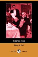 Charles Rex 1540655962 Book Cover