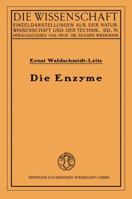Die Enzyme: Wirkungen Und Eigenschaften 3322983390 Book Cover