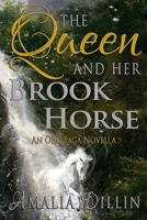 The Queen and her Brook Horse 1985265699 Book Cover