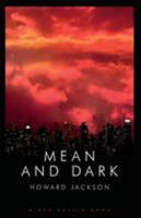 Mean and Dark 1909086215 Book Cover