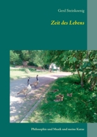 Zeit des Lebens: Philosophie und Musik und meine Katze 3754313525 Book Cover