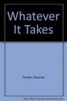 Whatever It Takes 0758253052 Book Cover