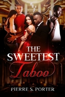 Sweetest Taboo B09HFV3P4W Book Cover