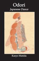 Odori: Japanese Dance 1138977403 Book Cover