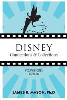 Disney Connections & Collections: Volume One: Movies 1683901827 Book Cover