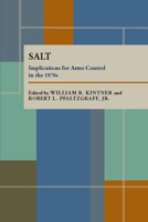 SALT: Implications for Arms Control in the 1970s 0822984415 Book Cover