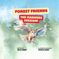 Forest Friends The Manners Mission B0FBK5WVKF Book Cover