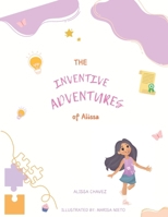 The Inventive Adventures of Alissa B0D7NLC74N Book Cover