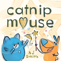Catnip Mouse 1525313533 Book Cover