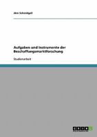 Aufgaben und Instrumente der Beschaffungsmarktforschung 3638835952 Book Cover