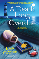 A Death Long Overdue: A Lighthouse Library Mystery 1643854585 Book Cover