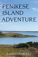 Penikese Island Adventure 1954819056 Book Cover