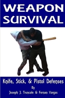 Weapon Survival 1387266586 Book Cover