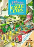 More for Eagle Eyes 0816726140 Book Cover