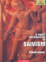 Short Introduction to Saivism 8129100126 Book Cover