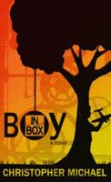 Boy in Box 0615835562 Book Cover