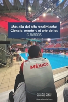 Más allá del alto rendimiento: Ciencia, mente y el arte de los clavados (From the Board: The Ultimate Diving Guide) (Spanish Edition) 6072964095 Book Cover