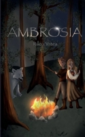 Ambrosia B0B3DSFYLJ Book Cover