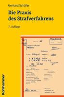 Die Praxis Des Strafverfahrens 3170197827 Book Cover