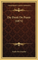 Du Droit De Punir (1871) 1145888453 Book Cover