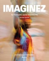 Imaginez: Le Francais sans Frontieres 1600071589 Book Cover