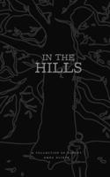 In the Hills 196893300X Book Cover