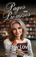 Pages and Promises (Matched in Miracle) 1958255122 Book Cover