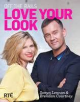 Off the Rails: Love Your Look 1907162038 Book Cover